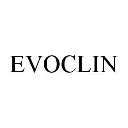 Trademark Logo EVOCLIN