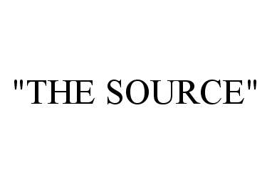  "THE SOURCE"