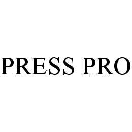 Trademark Logo PRESS PRO
