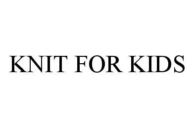  KNIT FOR KIDS