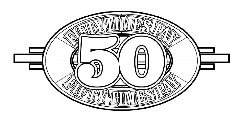 Trademark Logo FIFTY TIMES PAY 50