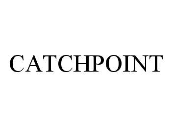 CATCHPOINT