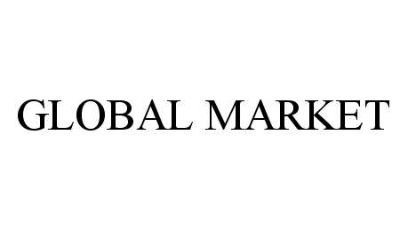 GLOBAL MARKET