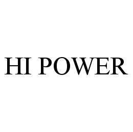  HI POWER