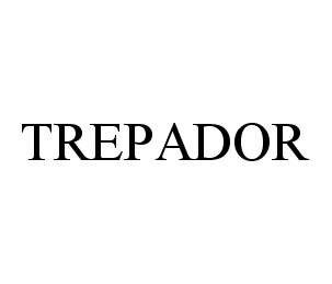  TREPADOR