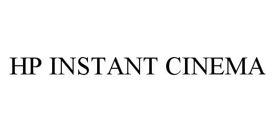 Trademark Logo HP INSTANT CINEMA