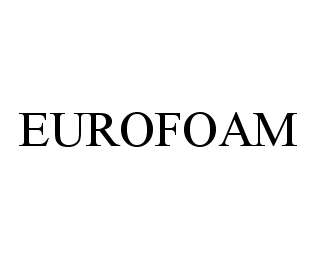  EUROFOAM