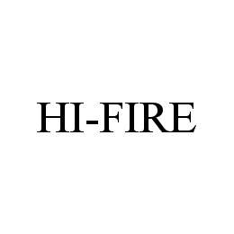  HI-FIRE