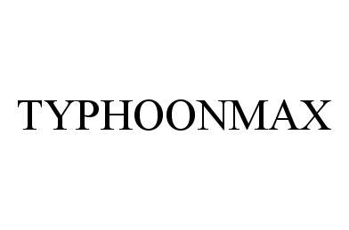 Trademark Logo TYPHOONMAX