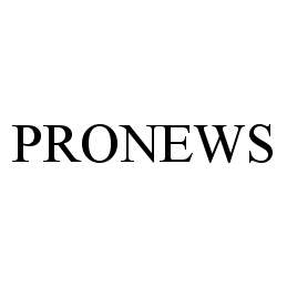  PRONEWS