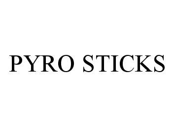  PYRO STICKS