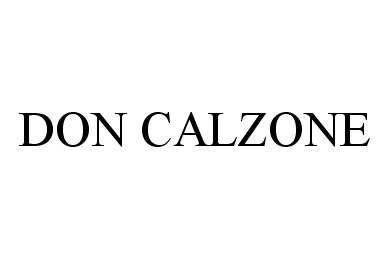 Trademark Logo DON CALZONE