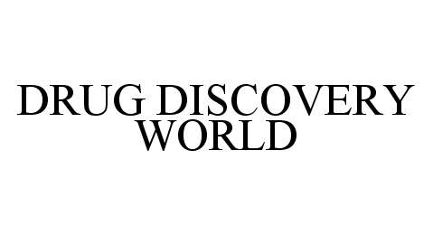 Trademark Logo DRUG DISCOVERY WORLD