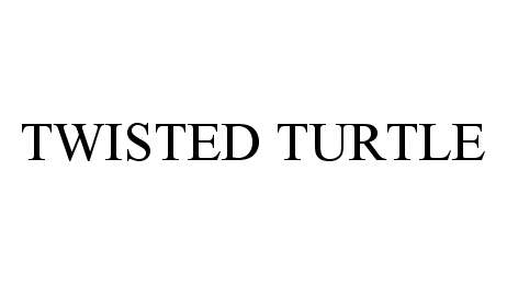 Trademark Logo TWISTED TURTLE