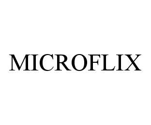  MICROFLIX