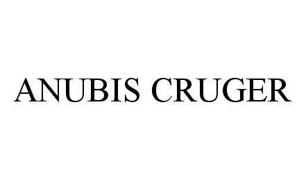  ANUBIS CRUGER