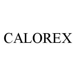 Trademark Logo CALOREX