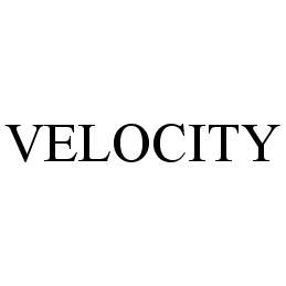  VELOCITY