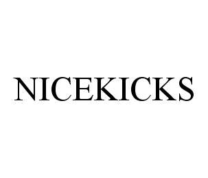 Trademark Logo NICEKICKS