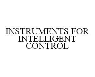  INSTRUMENTS FOR INTELLIGENT CONTROL