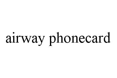 Trademark Logo AIRWAY PHONECARD
