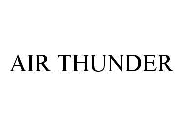 Trademark Logo AIR THUNDER
