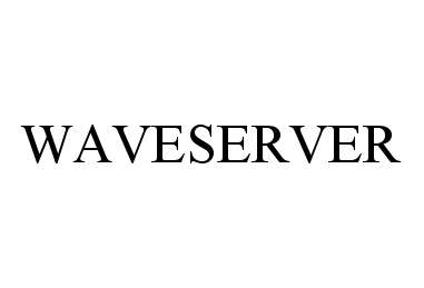 Trademark Logo WAVESERVER