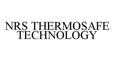 Trademark Logo NRS THERMOSAFE TECHNOLOGY