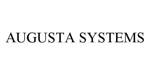 Trademark Logo AUGUSTA SYSTEMS