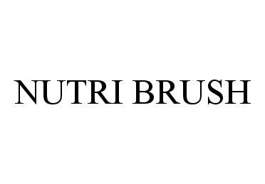  NUTRI BRUSH