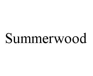 SUMMERWOOD