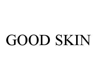 Trademark Logo GOOD SKIN