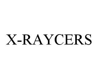  X-RAYCERS