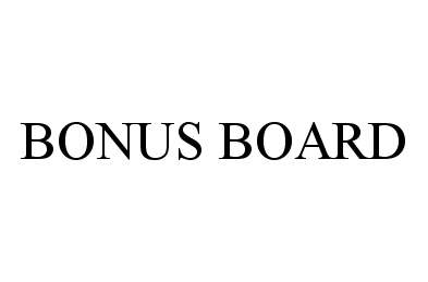  BONUS BOARD