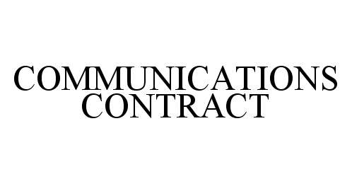  COMMUNICATIONS CONTRACT