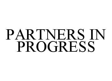  PARTNERS IN PROGRESS