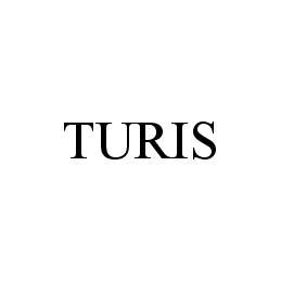 Trademark Logo TURIS