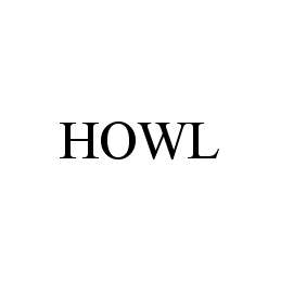 HOWL