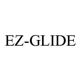  EZ-GLIDE