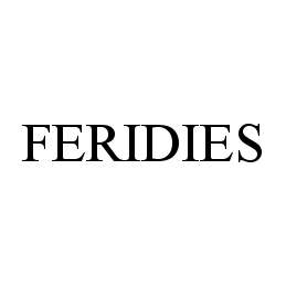 Trademark Logo FERIDIES