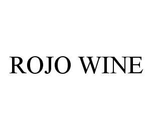  ROJO WINE