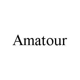 AMATOUR