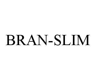  BRAN-SLIM