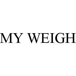 MY WEIGH