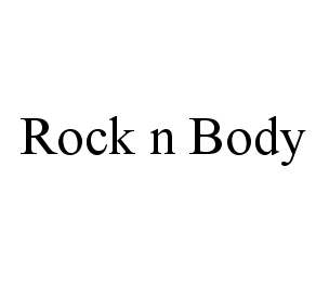  ROCK N BODY