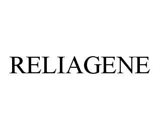 Trademark Logo RELIAGENE