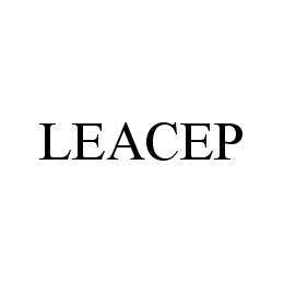 Trademark Logo LEACEP