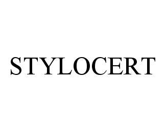 Trademark Logo STYLOCERT