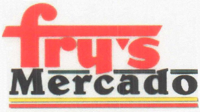 Trademark Logo FRY'S MERCADO