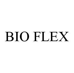  BIO FLEX